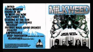 Milkweed - #02 Fecal Weapon