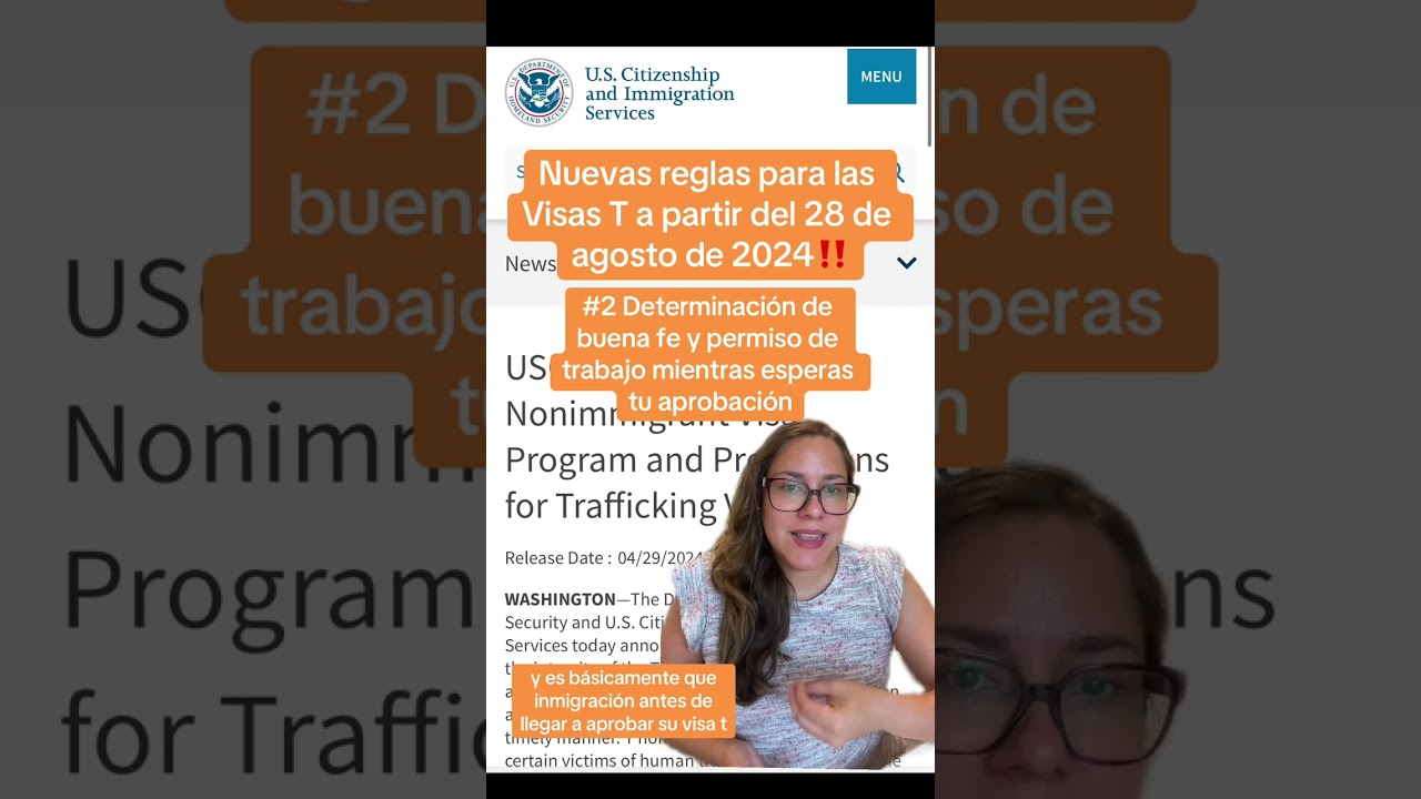 Nuevas reglas para las Visas T comienzan en agosto 2024‼️