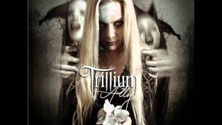 Trillium - Scream It video