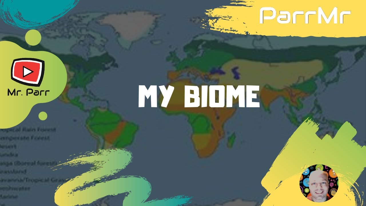 My Biome Song