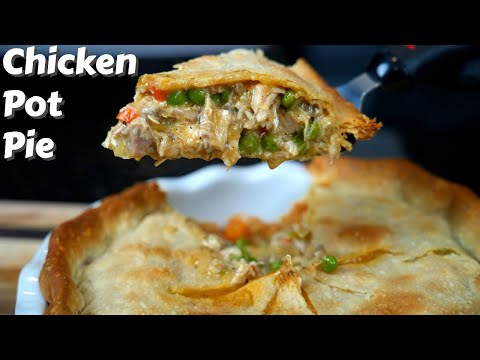 How To Make The Best Chicken Pot Pie Ever (Quick & Easy Recipe)