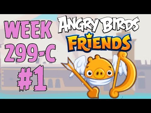 Angry Birds Friends 🐤 🐦 - Cupigs in Venice Tournament 💚 Week 299-C Level 1