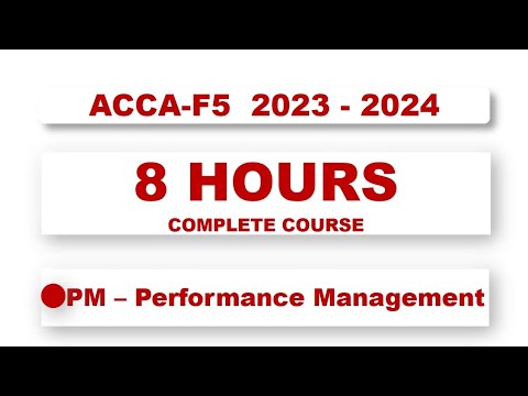 ACCA_F5 | PM - Performance Management Full Course 2023 - 2024 • @financeskul