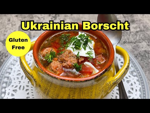 Ukrainian Borscht Recipe | Gluten Free Ukrainian Borscht Recipe