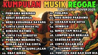 Download lagu Top Hits Spotify Indonesia 2025 Full Album Reggae | Kumpulan Musik Cover SKA REGGAE Terbaru 2025 mp3 Download lagu Top Hits Spotify Indonesia 2025 Full Album Reggae | Kumpulan Musik Cover SKA REGGAE Terbaru 2025 mp3