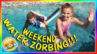 WEEKEND WATER ZORBING! | We Are The Davises