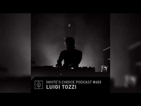 Invite's Choice Podcast 403 - Luigi Tozzi