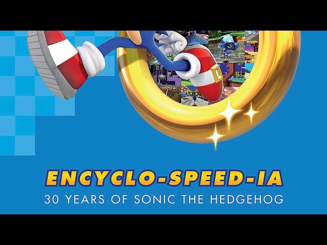 Vídeo relacionado con Sonic the Hedgehog Encyclo-speed-ia (Deluxe Edition): 30 Years of Sonic the Hedgehog