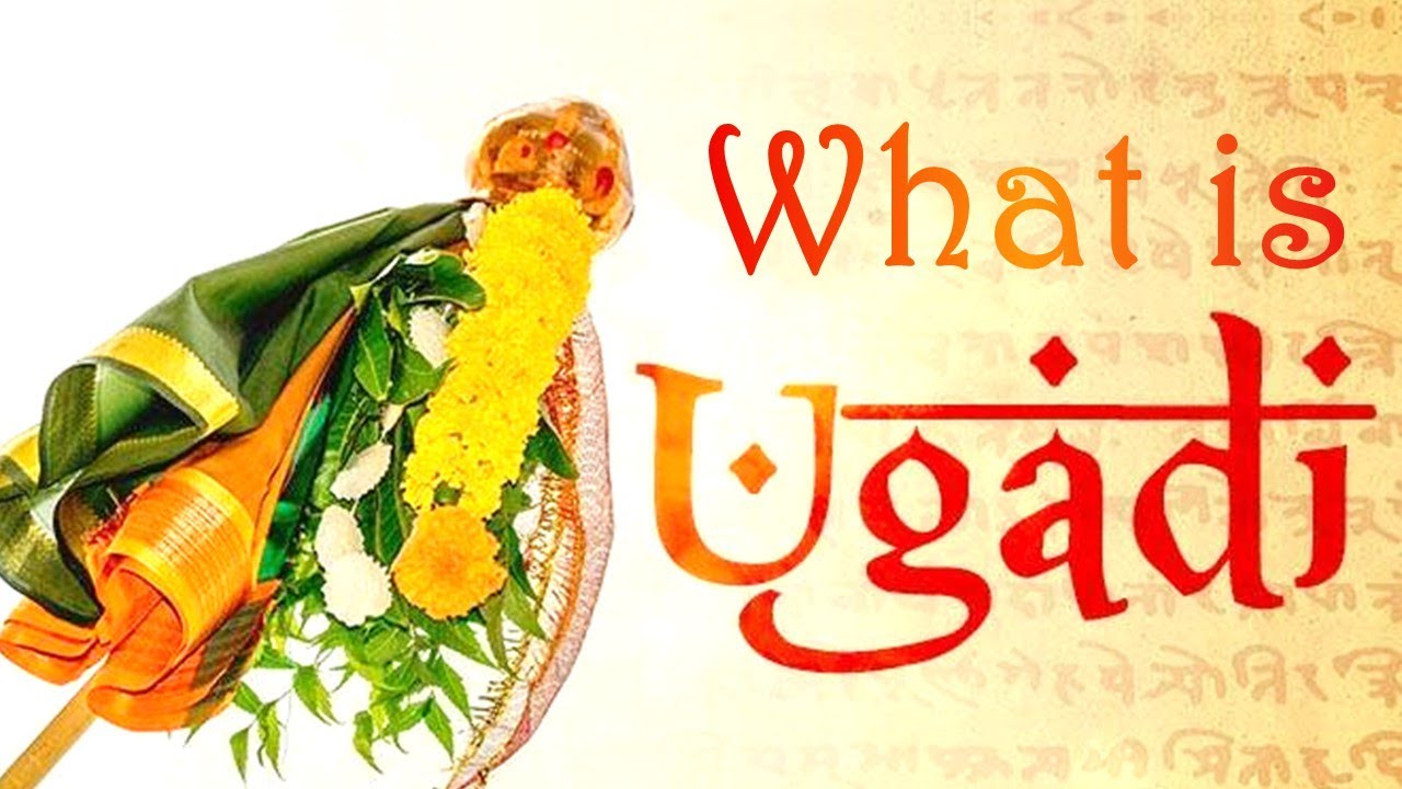 Essence of Ugadi Festival | Gudi Padwa | Baisakhi | Cheti Chand | Puthandu| Vishu | Nepi