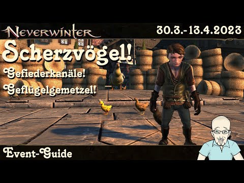 NEVERWINTER: Event-Kalender Scherzvögel & Geflügelgemetzel & Gefiederkanäle - Guide PS4/PS5 deutsch