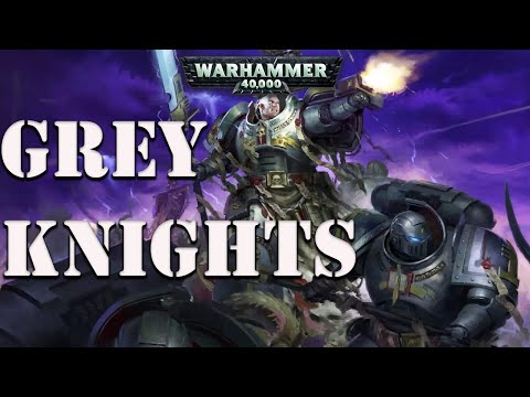 Grey Knights Warhammer 40k lore and History