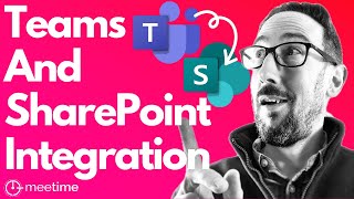 Teams and SharePoint Integration