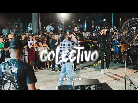 Colectivo - Jairon High - (En Vivo desde Republica Dominicana)
