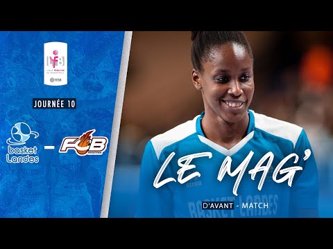 MAG D'AVANT-MATCH | Basket Landes - Flammes Carolo