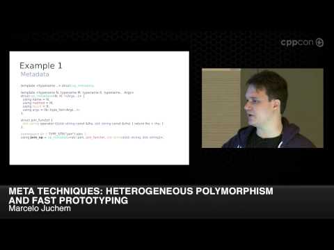 CppCon 2014: M. Juchem "Meta Techniques: Heterogeneous Polymorphism & Fast Prototyping at Facebook"