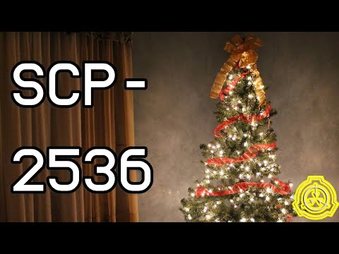 Holliday Special 🎄 | SCP-2536 | The Gift That Keeps On Giving