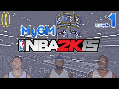 MWG -- NBA 2K15 -- Orlando Magic MyGM, Episode 1