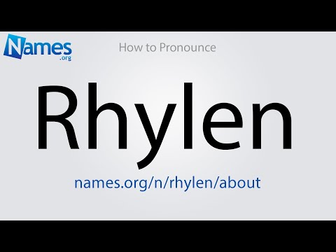 How to Pronounce Rhylen