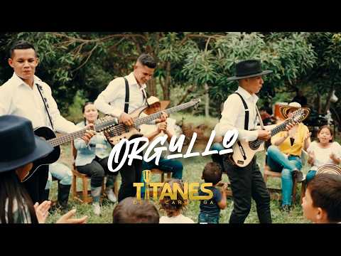 Titanes de la Carranga - Orgullo