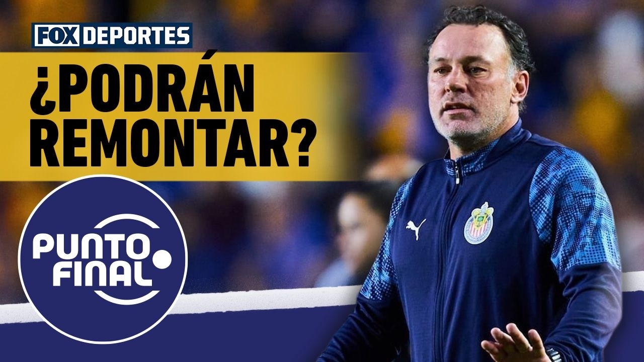 CHIVAS vs TIGRES, ¿Gabriel MILITO encontrará respuestas para REMONTAR en GUADALAJARA? | Punto Final