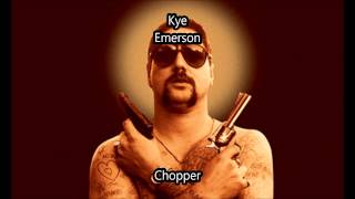 Kye Emerson - Chopper