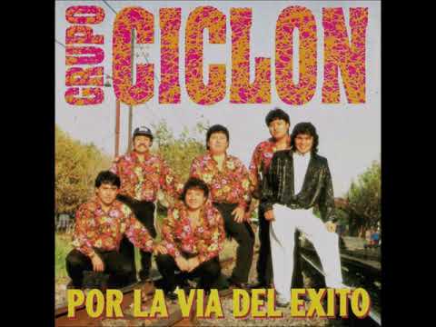 Grupo Ciclon - Enganchado (Por La Via Del Exito - 1993)