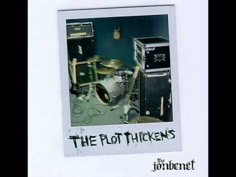 The Jonbenet - The Plot Thickens (Full Album)