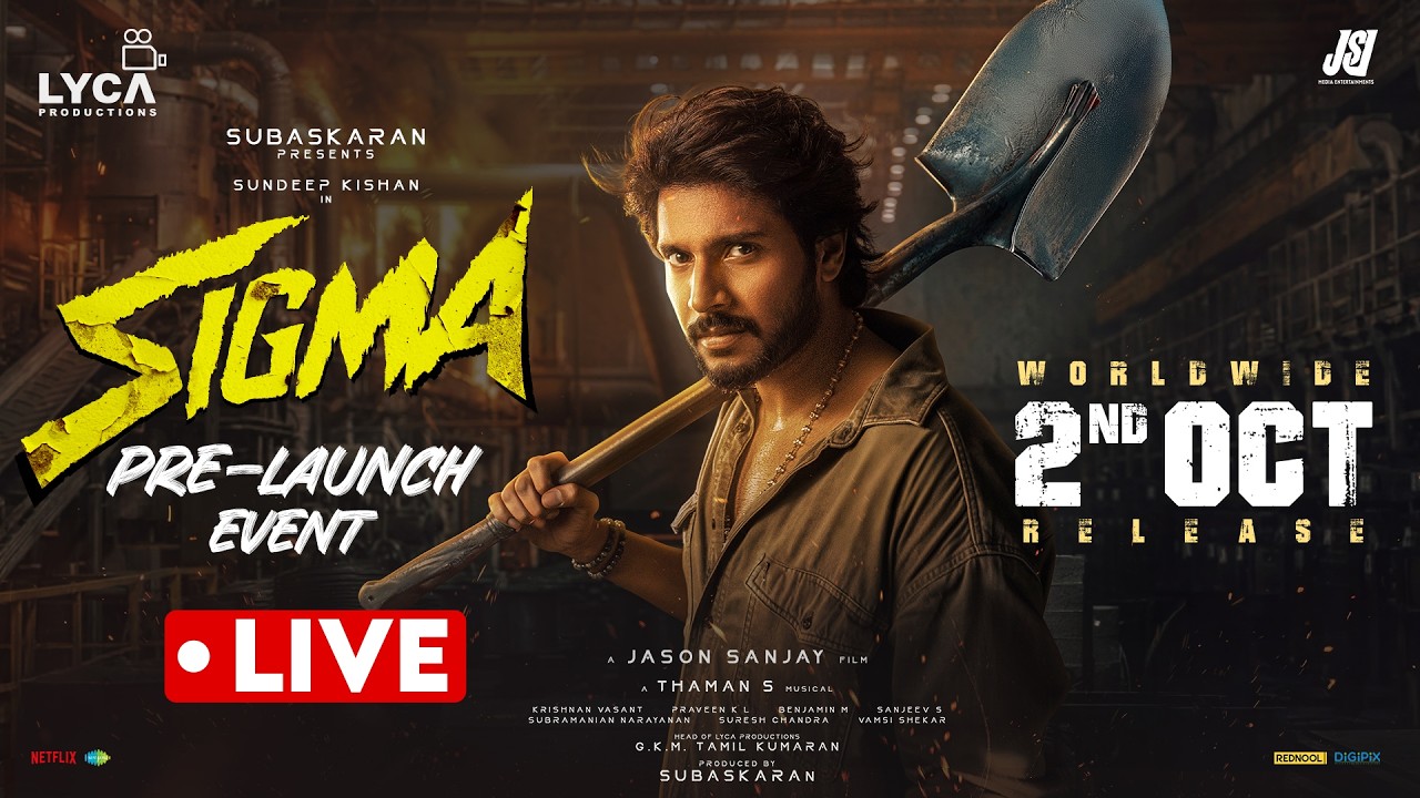 🔴LIVE : SIGMA - Pre Release Launch Event | Sundeep Kishan | Thaman S | Jason Sanjay | Subaskaran