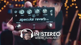 Video thumbnail for GFI System Specular Reverb v3 (Listen With Headphones) | pedal demo by RJ Ronquillo by R.J. Ronquillo