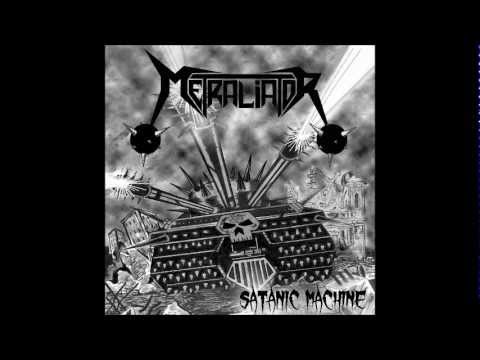 Metraliator - Weapon of Truth