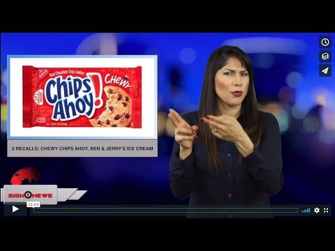 2 Recalls: Chewy Chips Ahoy, Ben & Jerry's ice cream (ASL - 4.17.19)