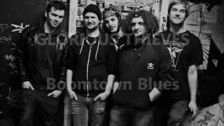Glorious Thieves - Boomtown Blues