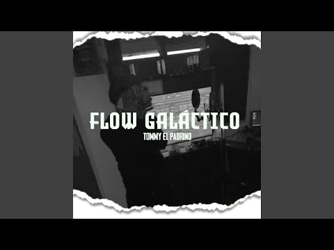 Flow Galáctico