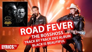Road fever | The BossHoss | Audio | Track by Track Album &quot;Black is beautiful&quot;