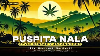Download lagu DJ PUSPITA NALA • SOGOK KERI KERI KERI • SLOW BASS REGGAE KERONCONG • by Muatika ID mp3