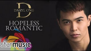 Daryl Ong - Hopeless Romantic (Official Lyric Video)