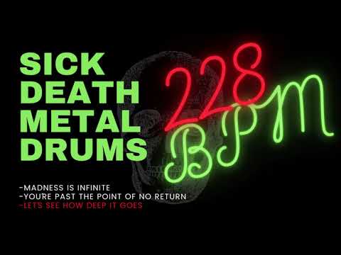 DEATH METAL DRUM TRACK #3| 228 BPM