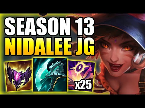 HOW TO PLAY NIDALEE JUNGLE & HARD CARRY IN SEASON 13! - Best Build/Runes S+ Guide League of Legends