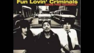 Fun Lovin' Criminals - Methadonia