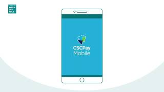 Download the CSCPay Mobile App