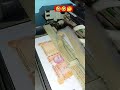 Printing Indian Currency Notes Shorts Photo Copy Testing