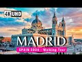 MADRID 🇪🇸 4K Walking Tour Spain 2024  🪭CAPTIONS (▶️ 147 min)