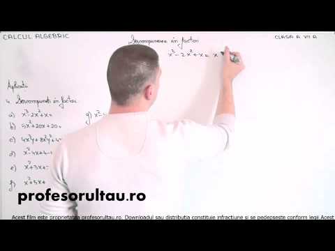 14   cls7   Calcul algebric   descompunerea in factori   exercitii   partea 4