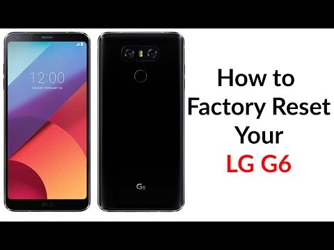 How to Factory Reset Your LG G6 - YouTube Tech Guy