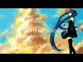 Hatsune Miku Goodbye with lyrics 