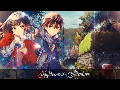 〘Nightcore〙↛ Attention 「Lyrics」