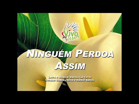 Ninguém Perdoa Assim - Ministério Jovem