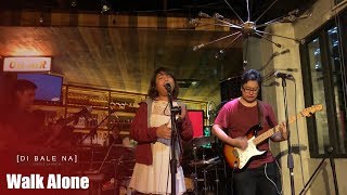 Walk Alone - Sabu (Di Bale Na Launch)