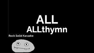 All - Allthymn karaoke