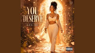 Download lagu You Deserve mp3